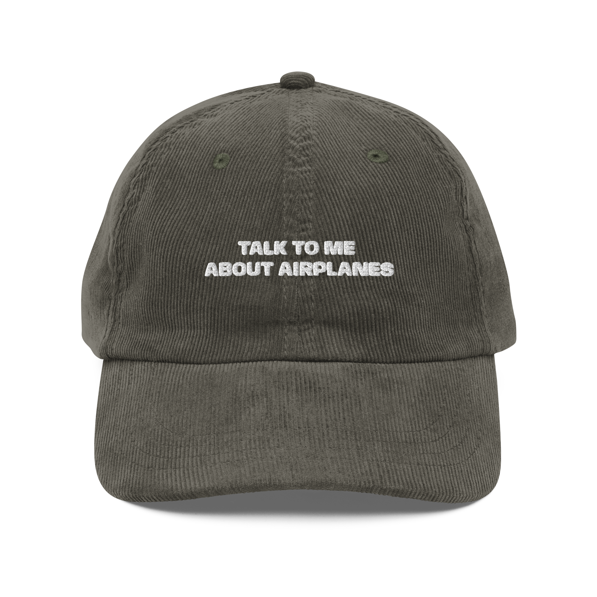Talk To Me About Airplanes - Corduroy Hat